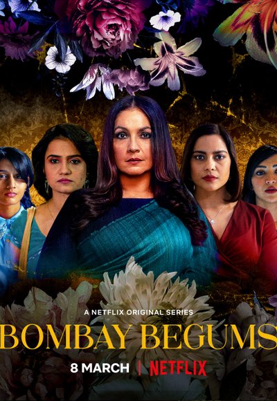 Plakat Serialu Bombay Begums - Sezon 1, Odcinek 1 - SE01E01 PL - Oglądaj ONLINE